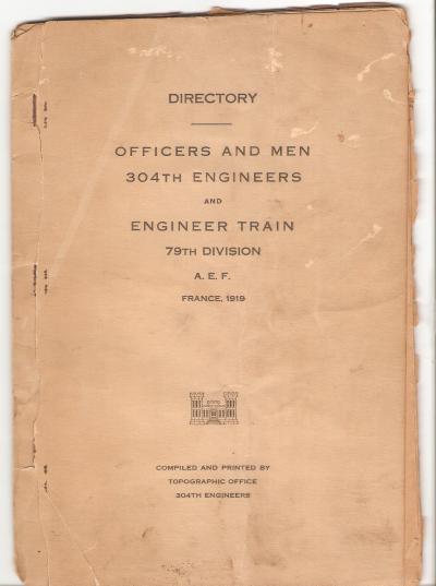 WWI 304th Engineer Train 79th Division Roster 1919