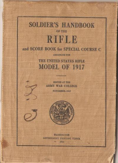 WWI Army Handbook Model 1917 Rifle 
