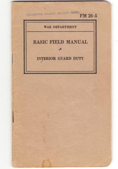 WWII FM 26-5 Field Manual Interior Guard Duty