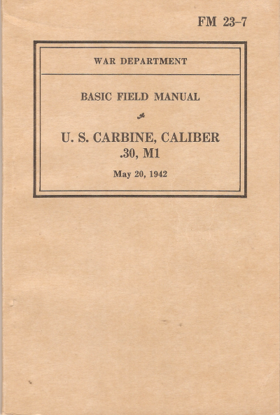 WWII FM 23-7 Carbine .30 M1 Manual 1942