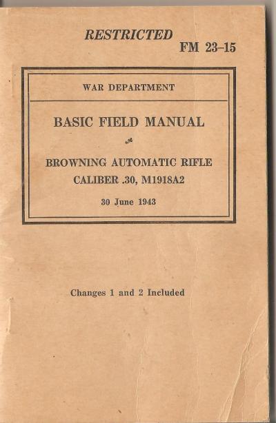 WWII FM 23-15 BAR .30 Caliber M1918A2
