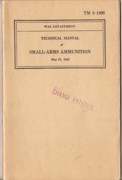 TM 9-1990 Small Arms Ammunition Manual