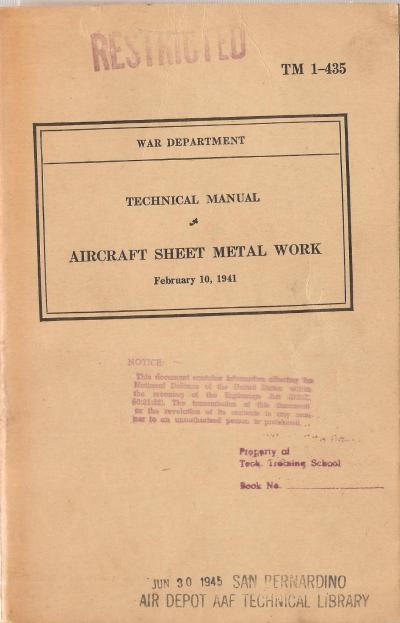 WWII Aircraft Sheet Metal Work Manual TM 1-435