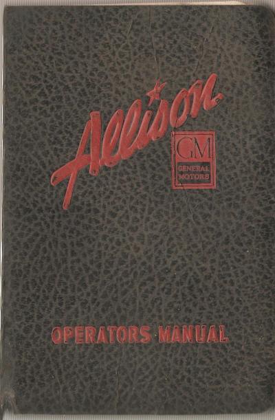 WWII GM Manual Allison Engine Installation