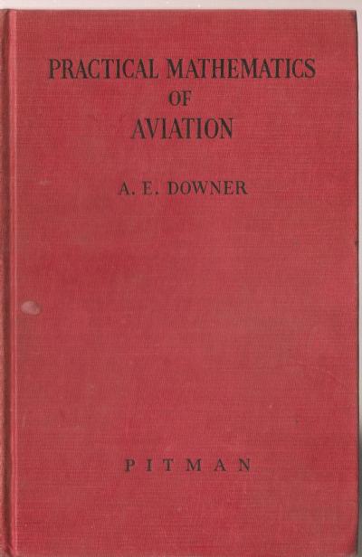 WWII Manual Practical Mathematics Aviation