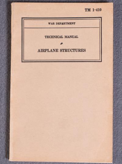 TM 1-410 Manual Airplane Structures 1941
