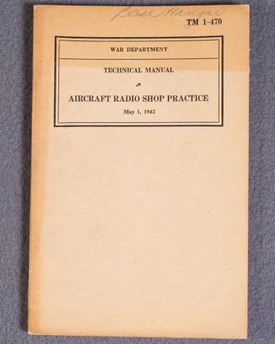 TM 1-470 Manual Aircraft Radio Shop Practice 1942