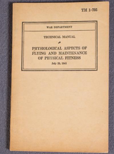 TM 1-705 Manual Physiological Aspects of Flying