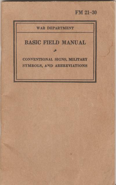 WWII Field Manual Signs Military Symbols FM 21-30