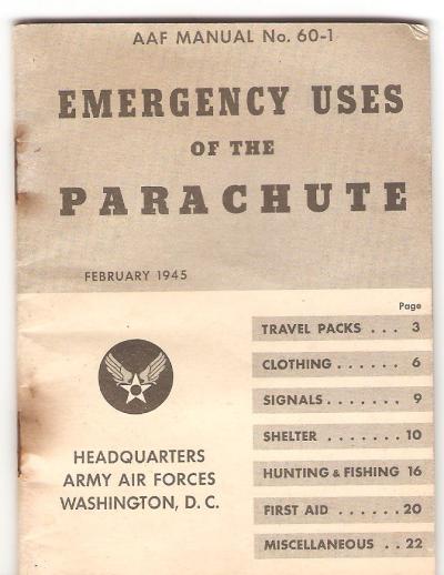 WWII USAAF Emergency Uses Of Parachute Manual 1945