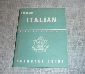WWII Italian Language Guide Manual TM 30