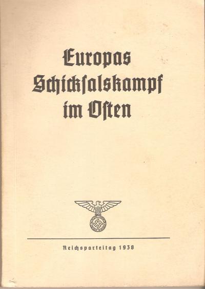 WWII German Europas Schicksalskampf im Osten Book