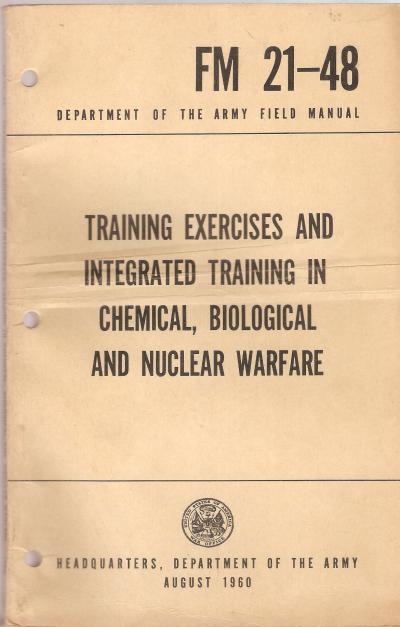 Chemical Biological Nuclear Warfare FM 21-48