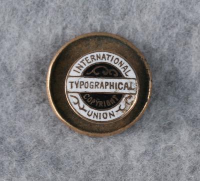 International Typographical Union Button