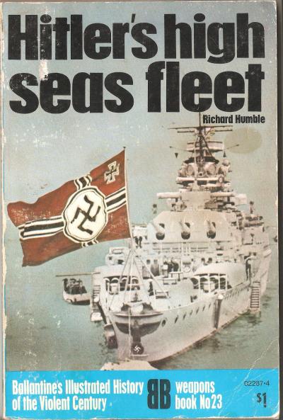 Ballantine Book Weapons 23 Hitlers High Seas Fleet