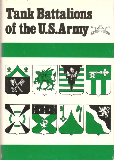 Tank Battalions of the US Army Sawicki Signed Book