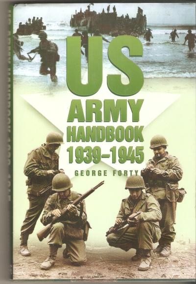 US Army Handbook 1939-1945 Reference Book