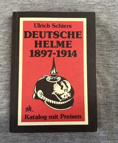 Deutsche Helme 1897-1914 Pickelhaube Book
