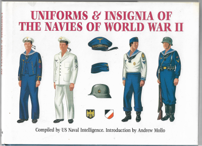 Uniforms & Insignia of the Navies of World War II