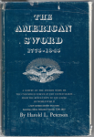 The American Sword 1775-1945 Peterson