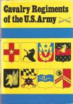 Cavalry Regiments Of US Army Sawicki Signed Book