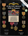 US Military Medals 1939 to Present Foster Borts
