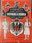 German Army Navy Uniforms & Insignia 1871-191 Book