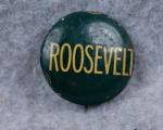 Roosevelt Campaign Pin Button
