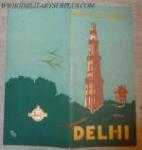 Pre WWII Era 1930s Travel Brochure Delhi