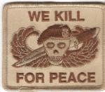 We Kill for Peace Patch