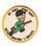 Desert Storm We're Hunting I-Wackis Novelty Patch