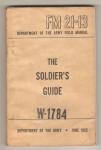 US Army Soldiers Guide Book 1952 FM 21-13