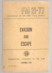 FM 21-77 Field Manual Evasion and Escape 1958