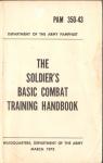 Soldiers Basic Combat Training Handbook PAM 350-43