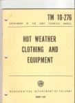 Hot Weather Clothing & Equipment Manual TM 10-276