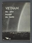 Vietnam The View Beyond the Battle 1966 Magazine