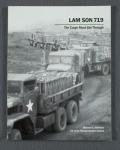 Lam Son 719 Cargo Must Get Through Vietnam Book