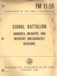 Signal Battalion Army FM 11-50 Manual