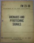 FM 23-30 Grenades Pyrotechnic Signals