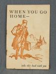 WWI When You Go Home Venereal Disease Book