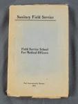 WWI era Army Sanitary Field Service Handbook 1912