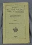 WWI Notes on Infantry Cavalry and Field Artillery