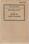 WWII FM 27-10 Rules of Land Warfare Manual