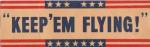 WWII Keep em Flying Recruiting Sign