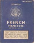 WWII French Phrase Book Manual TM 30-602