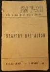 WWII FM 7-20 Infantry Battalion Manual