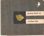 WWII Going Back to Civilian Life Booklet