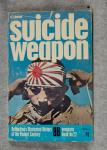Ballantine Book Weapons #22 Suicide Weapon