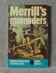 Ballantine Book Weapons #31 Merrill's Marauders