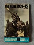 Ballantine Book Weapons #11 The Guns 1939-45